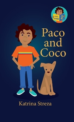 Paco and Coco by Katrina Streza 9781532434914