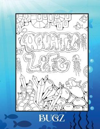 Aquatic Life: Coloring Book - Expanded Distribution 9798869143280