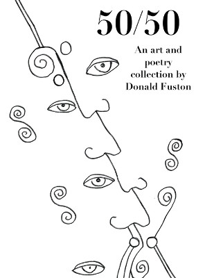 50/50 by Donald Fuston 9798223049128