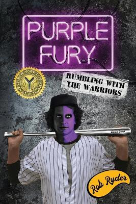 Purple Fury: Rumbling with the Warriors by Rob Ryder 9798989269310