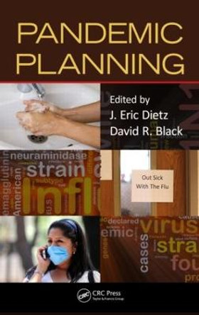 Pandemic Planning by J. Eric Dietz