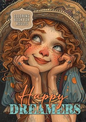 Happy Dreamers Coloring Book for Adults: Portrait Coloring Book for Adults Grayscale cute faces coloring book daydreamer by Monsoon Publishing 9783759819086