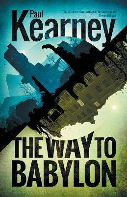 Way to Babylon by Paul Kearney 9781837863884