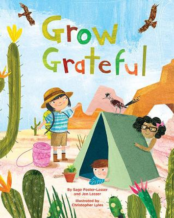 Grow Grateful by Sage Foster-Lasser