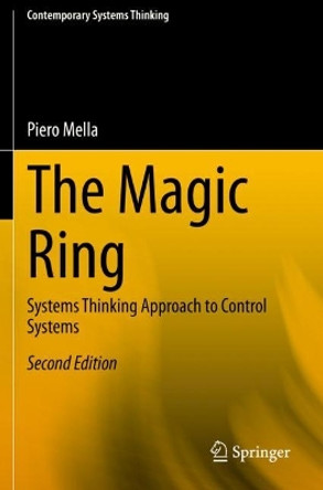 The Magic Ring: Systems Thinking Approach to Control Systems by Piero Mella 9783030641962