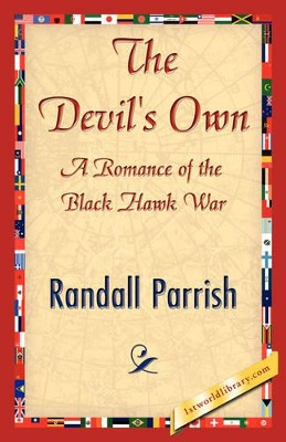 The Devil's Own by Parrish Randall Parrish 9781421844862