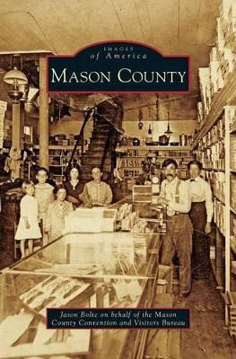 Mason County by Jason Bolte 9781531643690