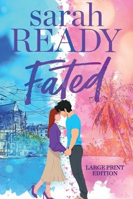 Fated by Sarah Ready 9781954007789