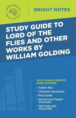 Study Guide to Lord of the Flies and Other Works by William Golding by Intelligent Education 9781645425441