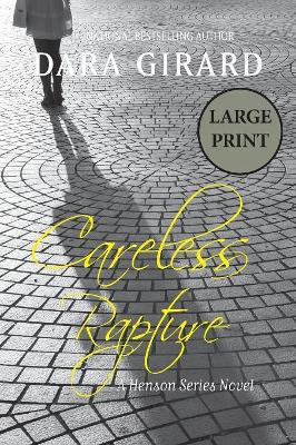 Careless Rapture by Dara Girard 9781949764345