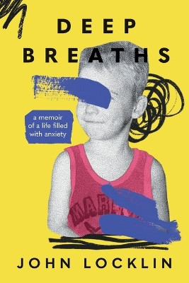 Deep Breaths by John Locklin 9781088198506
