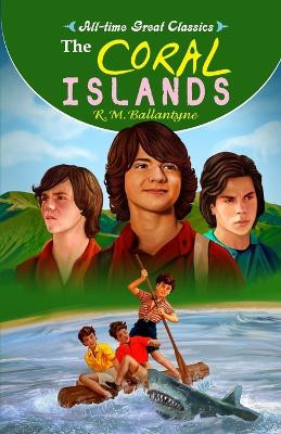 The Coral Islands by Sahil Gupta 9788131017609