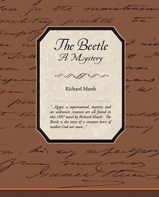 The Beetle a Mystery by Richard Marsh 9781438503097
