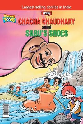 Chacha Chaudhary and Sabu's Shoes by Pran's 9789386759702