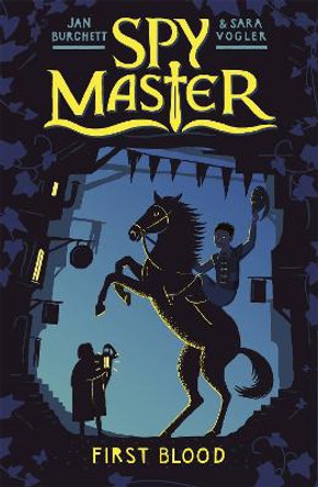 Spy Master: First Blood: Book 1 by Jan Burchett