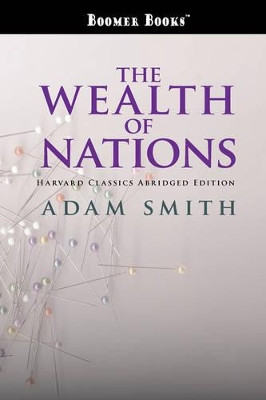The Wealth of Nations Abridged by Adam Smith 9781434101723