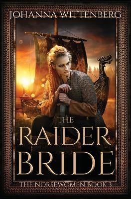The Raider Bride by Johanna Wittenberg 9781734566420