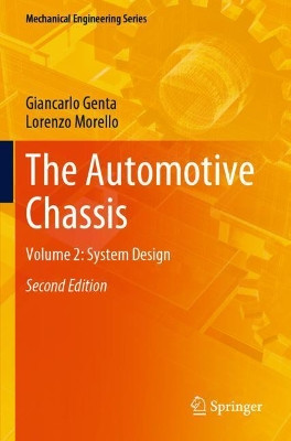 The Automotive Chassis: Volume 2: System Design by Giancarlo Genta 9783030357115