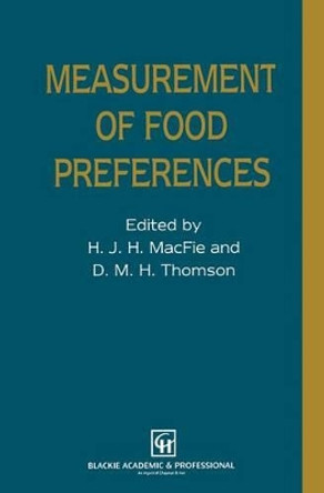 Measurement of Food Preferences by H. J. H. MacFie 9781461359081