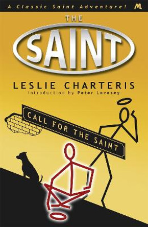 Call for the Saint by Leslie Charteris