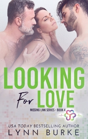 Looking for Love by Lynn Burke 9781955635363