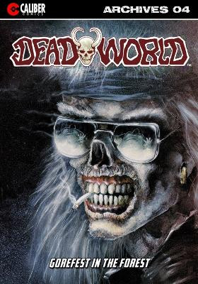 Deadworld Archives: Book Four by Mark Bloodworth 9781942351276
