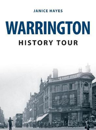 Warrington History Tour by Janice Hayes