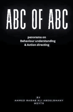 Abc of ABC by Msytr 9798224263950