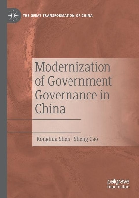 Modernization of Government Governance in China by Ronghua Shen 9789813294936