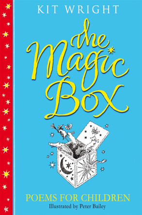 The Magic Box: Poems For Children by Kit Wright