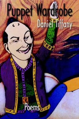 Puppet Wardrobe by Daniel Newton Tiffany 9781932559934