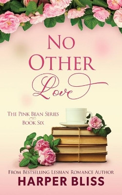 No Other Love by Harper Bliss 9789887801320