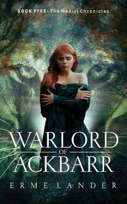 Warlord of Ackbarr by Erme Lander 9781838215767