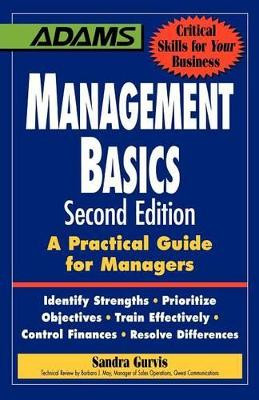 Management Basics: A Practical Guide for Managers by John Payne 9781598697025