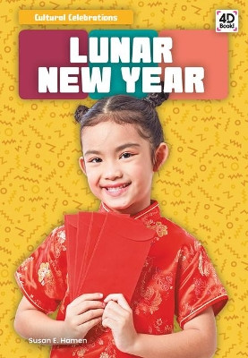 Lunar New Year by Susan E Hamen 9781532167706
