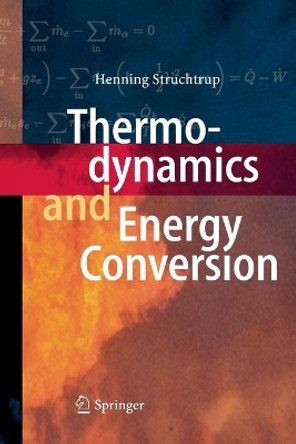 Thermodynamics and Energy Conversion by Henning Struchtrup 9783662518755