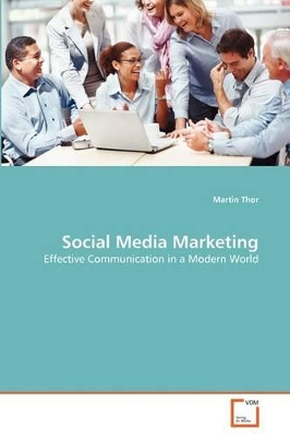 Social Media Marketing by Thor Martin 9783639373363
