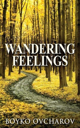 Wandering Feelings by Boyko Ovcharov 9784824141842
