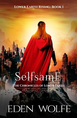 Selfsame by Eden Wolfe 9782957244539