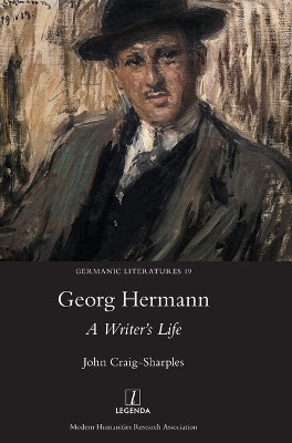 Georg Hermann: A Writer's Life by John Craig-Sharples 9781781888551