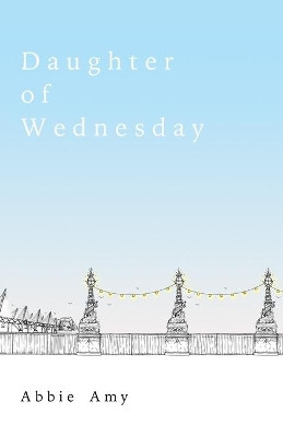 Daughter of Wednesday by Marta Alvim 9781916049239