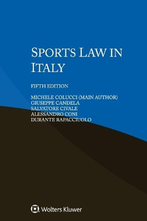 Sports Law in Italy by Michele Colucci 9789403541426