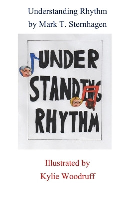 Understanding Rhythm by Kyle Woodruff 9798886270464