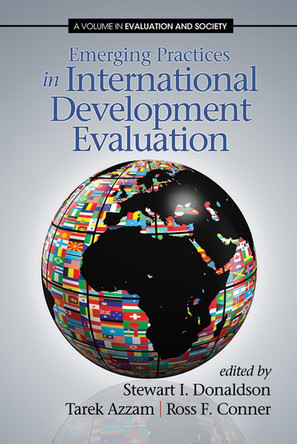 Emerging Practices in International Development Evaluation by Stewart Donaldson 9781623961831