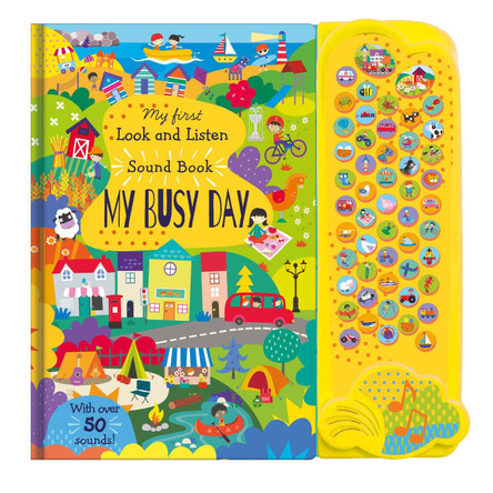 My First Look and Find Sound Book: My Busy Day by Jayne Schofield 9781839237683