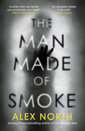 The Man Made of Smoke by Alex North 9780241438152