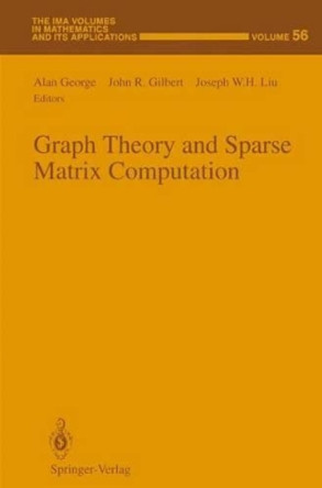 Graph Theory and Sparse Matrix Computation by Alan George 9781461383710