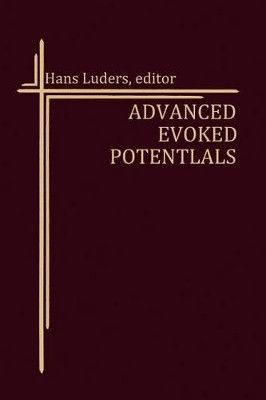 Advanced Evoked Potentials by Hans Luders 9781468490091
