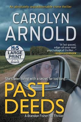 Past Deeds by Carolyn Arnold 9781989706145