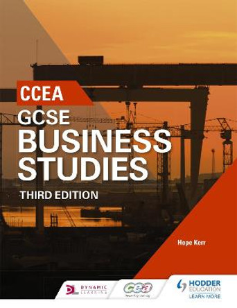 CCEA GCSE Business Studies, Third Edition by Hope Kerr